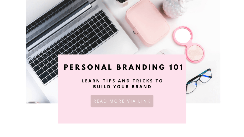 How To Build A Personal Brand 101
